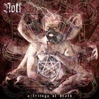 Nott (ITA) : A Trilogy of Death